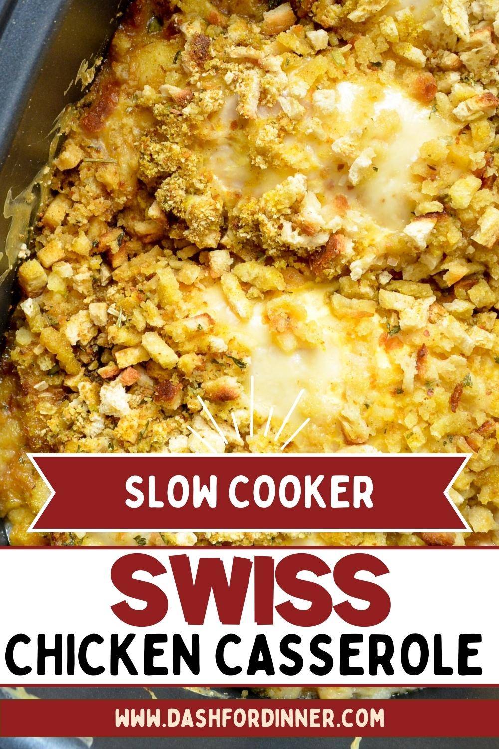 Slow Cooker Swiss Chicken Casserole Dash for Dinner