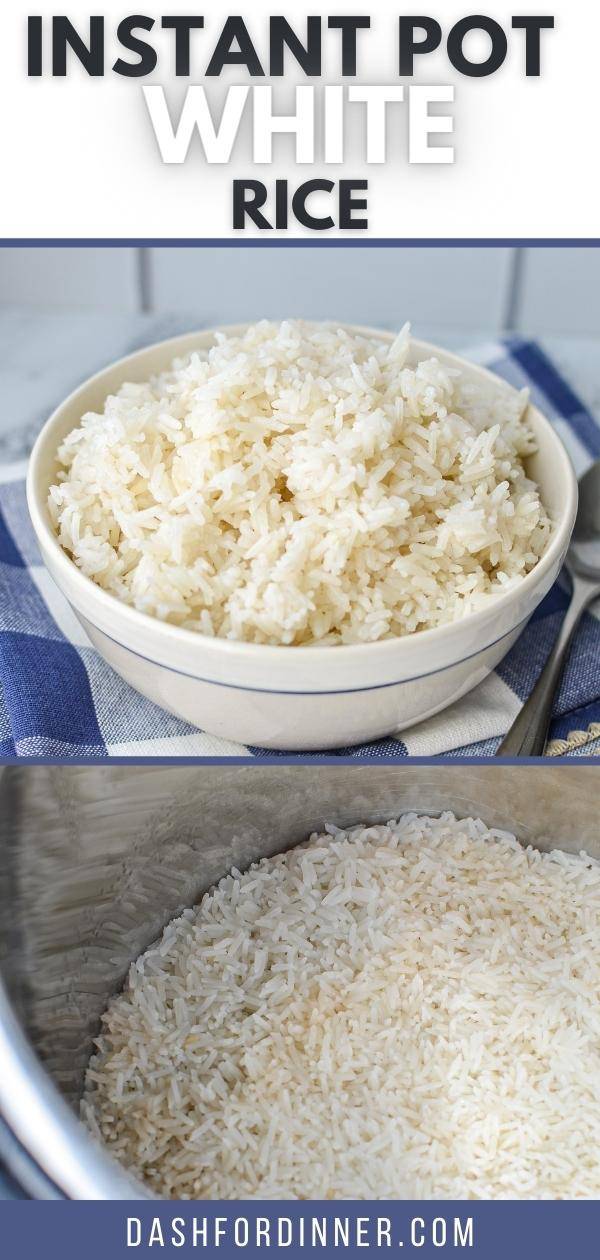 Easy Instant Pot White Rice - Dash for Dinner