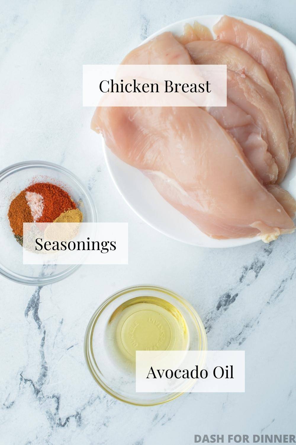 Chicken breast, avocado oil, and seasonings.