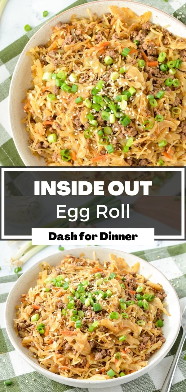 Inside Out Egg Roll (In a Bowl) - Dash for Dinner