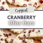 Homemade cranberry bliss bars topped with cranberries and a white chocolate drizzle.